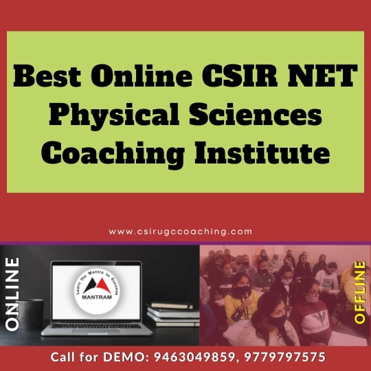 Best Online CSIR NET Physical Sciences Coaching Institute