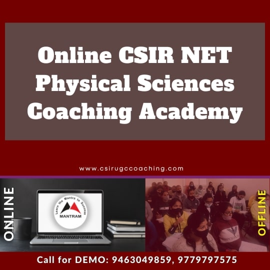 Online CSIR NET Physical Sciences Coaching Academy