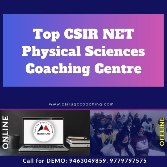 Top CSIR NET Physical Sciences Coaching Centre